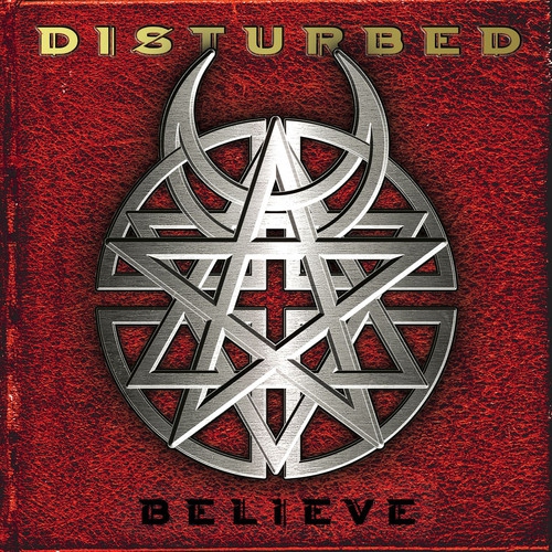 BELIEVE - DISTURBED [LP]