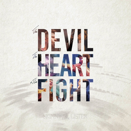 XTRA MILE RECORDINGS  The Devil, The Heart And The Fight - Skinny Lister [CD] A great listen all the way through