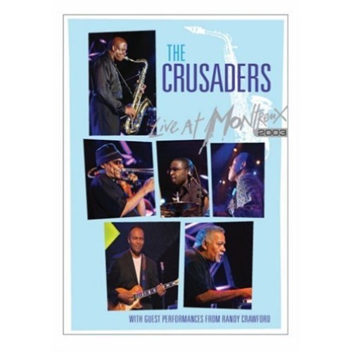 LIVE AT MONTREUX 2003/1976 - CRUSADERS [DVD]