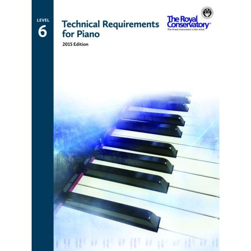 Image 1 de 1.. The Royal Conservatory Technical Requirements for Piano 2015 Edition Level 6