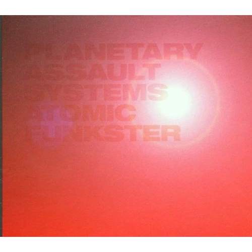 Atomic Funkster [Audio CD] Planetary Assault Systems