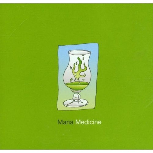 Mana Medicine - Various Artists