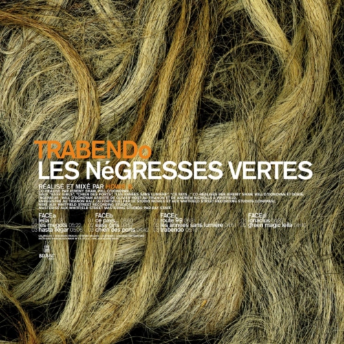 TRABENDO - NEGRESSES VERTES LES [2LP]