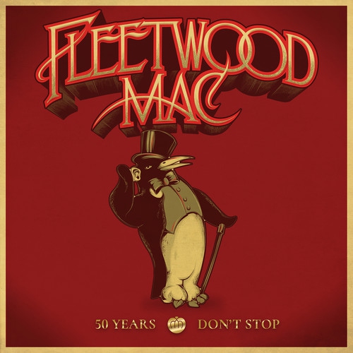 RHINO  50 Years – Don’T Stop - Fleetwood Mac 3CD