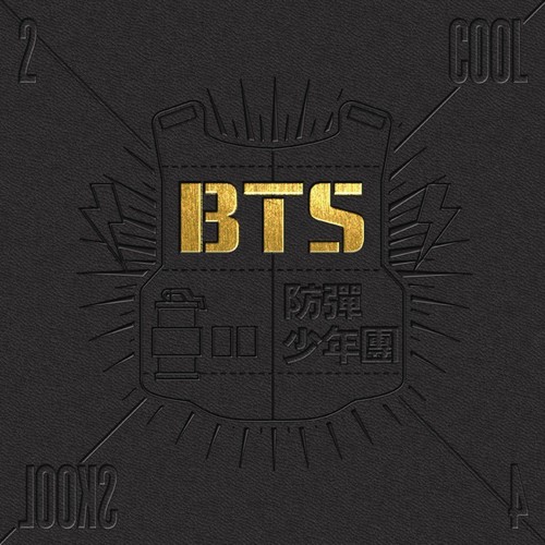 2 COOL 4 SKOOL - BTS [CD ]