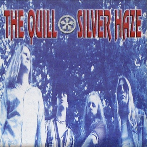 The Quill - Silver Haze [CD]