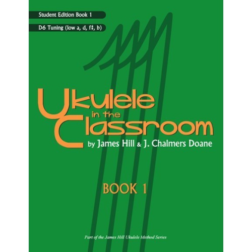 Ukulele in the Classroom Book 1 D6 Tuning Student Edition Best