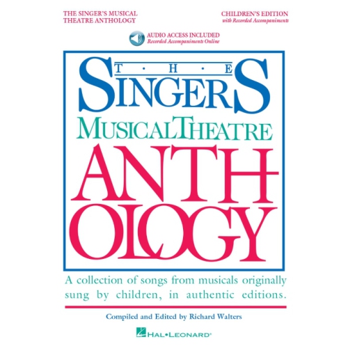 The Singers Musical Theatre Anthology â Childrens Ed avec audio en ligne