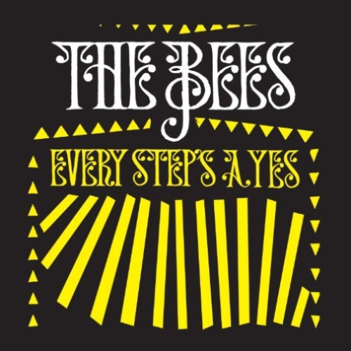 EVERY STEP'S A YES - BEES, THE CD