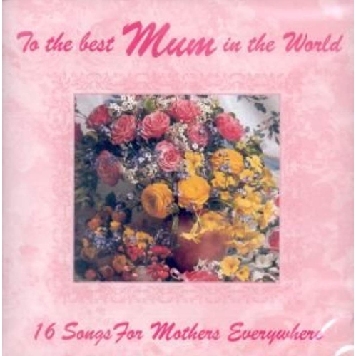 JUST4GAMES  to The Best Mum In The World [Audio CD] [4CD] Various Artist