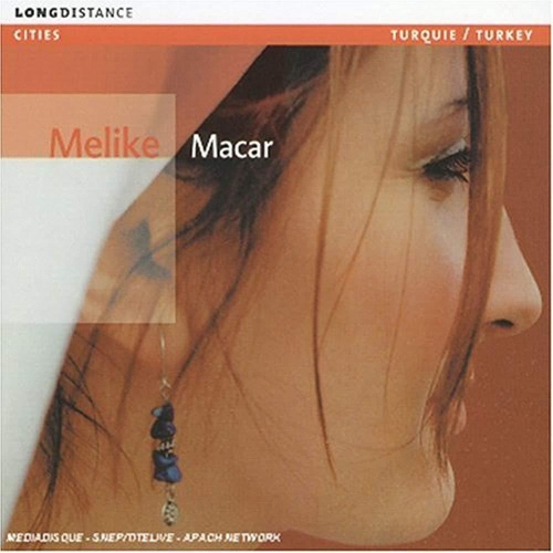 Makar [Audio CD] MELIKE