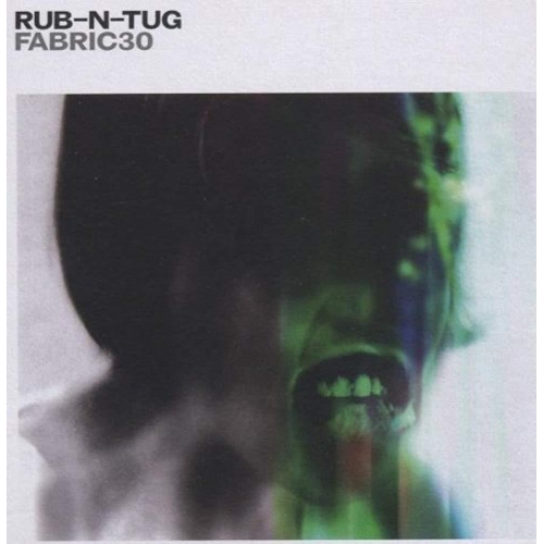 Fabric 30 : [Audio CD] RUB N TUG