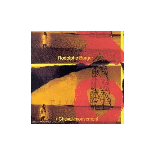 Cheval Mouvement [Audio CD] Burger, Rodolphe