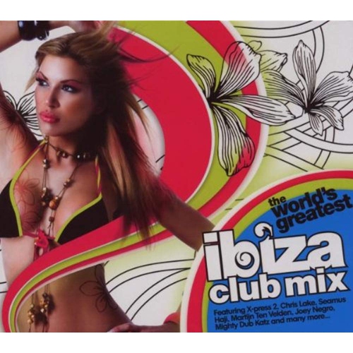 World's Greatest Ibiza Club Mix [Audio CD] Worlds Greatest Ibiza Club Mix