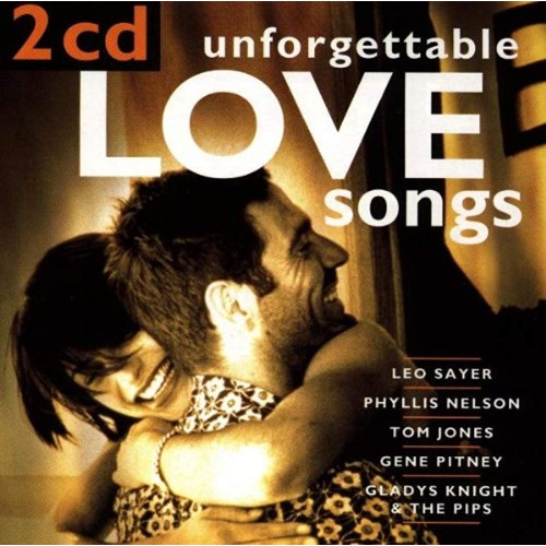 DISKY COMMUNICATIONS  Unforgettable Love Songs [Audio CD] Various