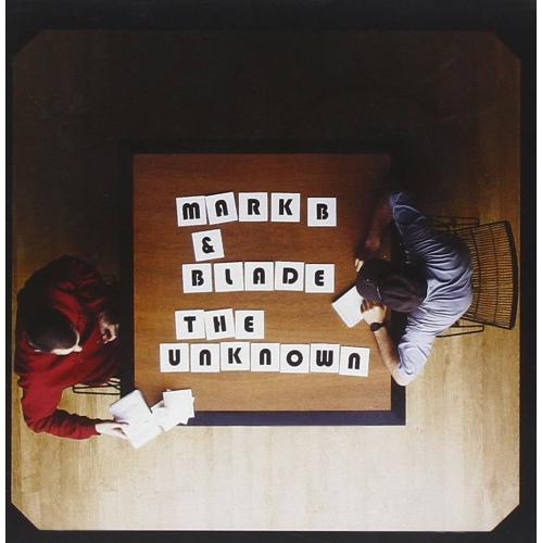 The Unknown [Audio CD] MARK B & BLADE