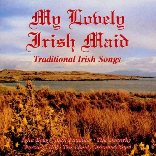 JUST4GAMES  My Lovely Irish Maid [Audio CD] Faulkner/beag/dennehy