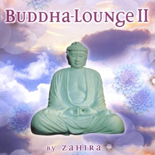 Buddha-Lounge 2 by Zahira [Audio CD] Various