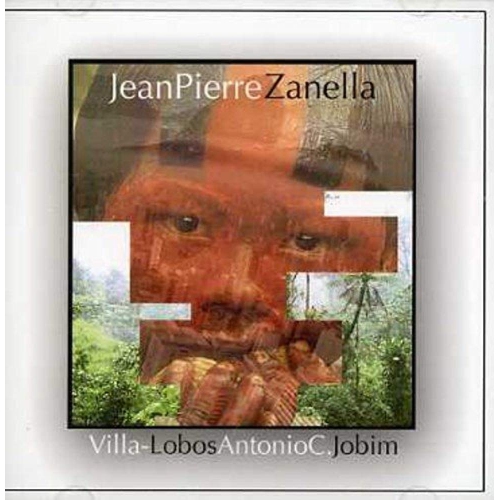 Villa-Lobos-Jobim [Audio CD] Zanella, Jean Pierre