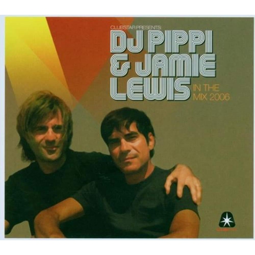 JUST4GAMES  Dj Pippi & Jamie Lewis: In The Mix 2006 [Audio CD] Various Artists