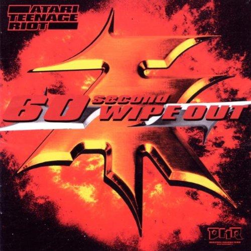 JUST4GAMES  60 Second Wipe Out [Audio CD] Atari Teenage Riot