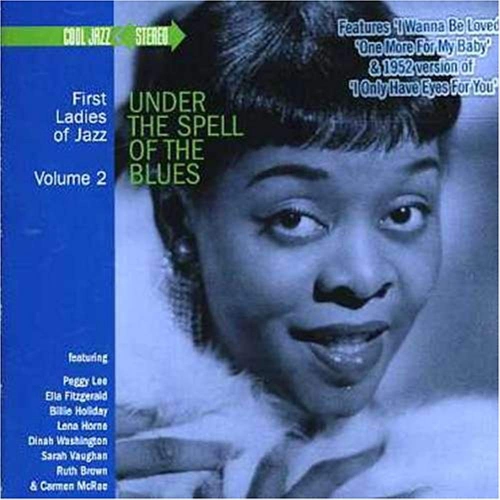 JUST4GAMES  First Ladies Of Jazz, Vol. 2: Under The Spell Of The Blues [Audio CD] Various Artists