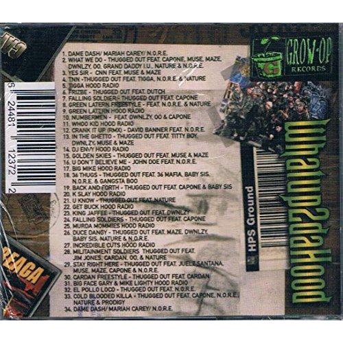 What up 2 Da Hood [Audio CD] Various Artists; N. O. R. E.; Mariah Carey; Muse; Thugged Out; Dutch; Capone; Da