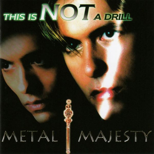 JUST4GAMES  This Is Not A Drill [Audio CD] Metal Majesty