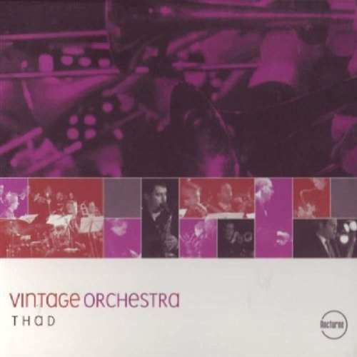 PLUS LOIN  Thad [Audio CD] Vintage Orchestra