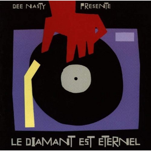 Le Diamant Est Eternel [Audio CD] Dee Nasty