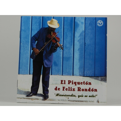 Misericordia, Que Es Esto! [Audio CD] EL PIQUETON DE FELIX RONDON