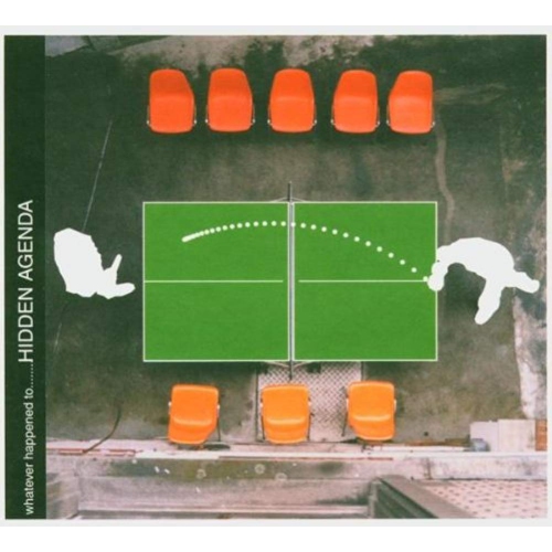 Whatever Happened to [Audio CD] Hidden Agenda