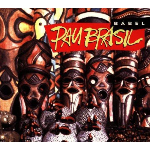 Babel [Audio CD] Brasil, Pau