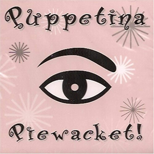 Piewacket [Audio CD] Puppetina