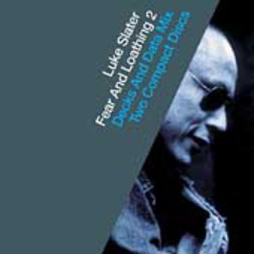 RESIST MUSIC  Fear And Loathing, Vol. 2 [Audio CD] Luke Slater