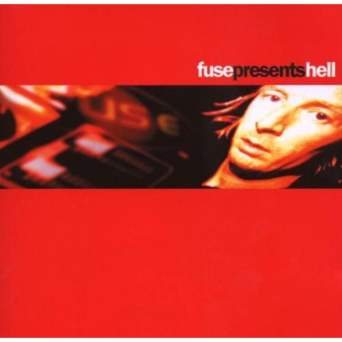 MUSIC MAN  Fuse Presents Hell [Audio CD] Various Artists