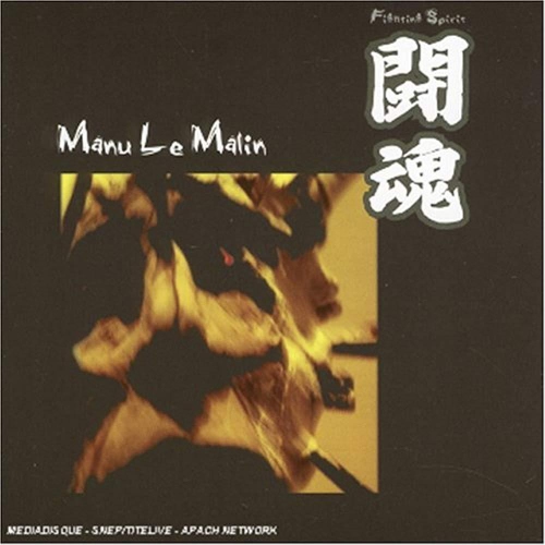 Fighting Spirit [Audio CD] Le Malin, Manu