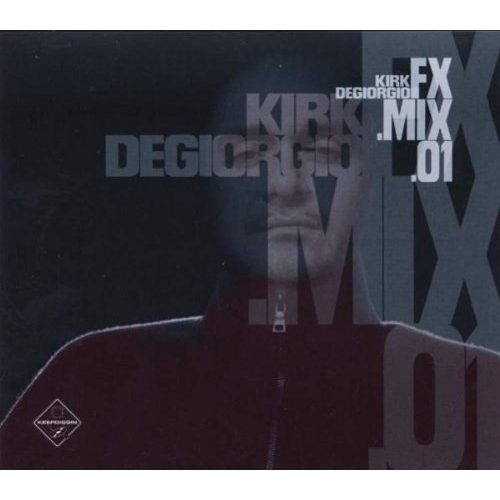 Fx Mix 01 [Audio CD] DeGiorgio, Kirk