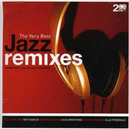 Image 1 de 1.. The Very Best Jazz Remixes: Downtempo Chilled Jazz Standards [Audio CD] Billie Holiday; Ray Charles; Sarah Va