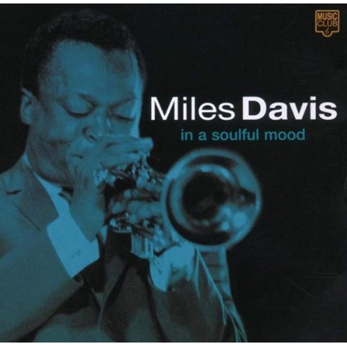 JUST4GAMES  In A Soulful Mood [Audio CD] Davis, Miles