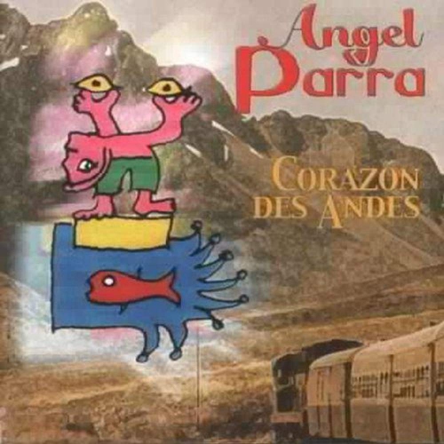 Image 1 de 1.. Corazon des Andes [Audio CD] PARRA, ANGE