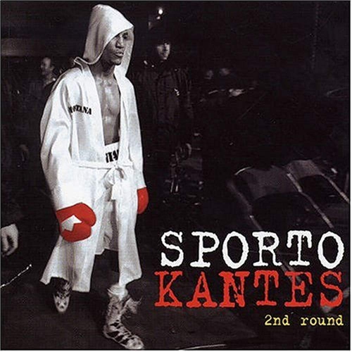 Image 1 of 2.. 2nd Round [Audio CD] Sporto Kantes