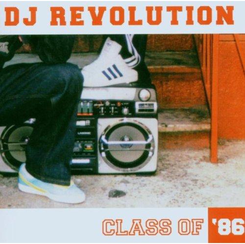 Image 1 of 3.. Class Of 86s [Audio CD] DJ Revolution
