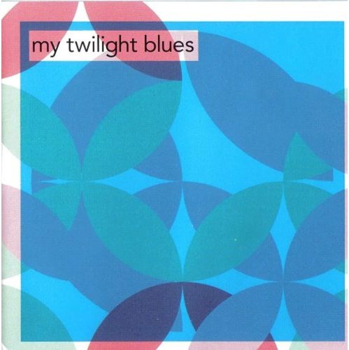 Image 1 de 1.. My Twilight Blues [Audio CD] Various