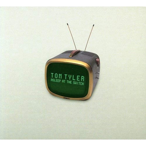 Asleep at the Switch [Audio CD] Tyler, Tom