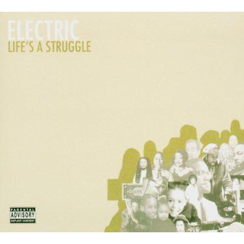 Life's a Struggle [Audio CD] Electric