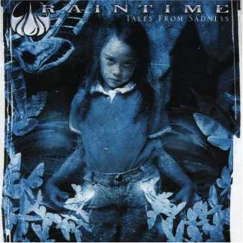 Tales from Sadness [Audio CD] Raintime