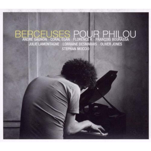 Berceuses Pour Philou [Audio CD] Berceuses Pour Philou