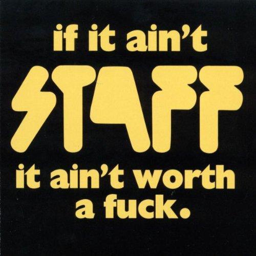 If It Ain't Staff It Ain' [Audio CD] STAFF