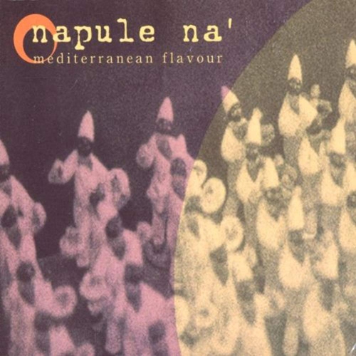 Napule Na' [Audio CD] Napule Na' and V/a